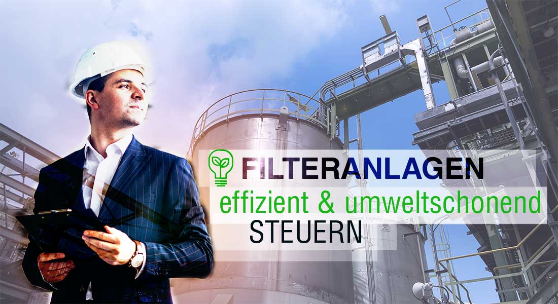 Filteranlagen effizient und umweltschonend steuern mit Ventil-und Filtersteuerung von HESCH
