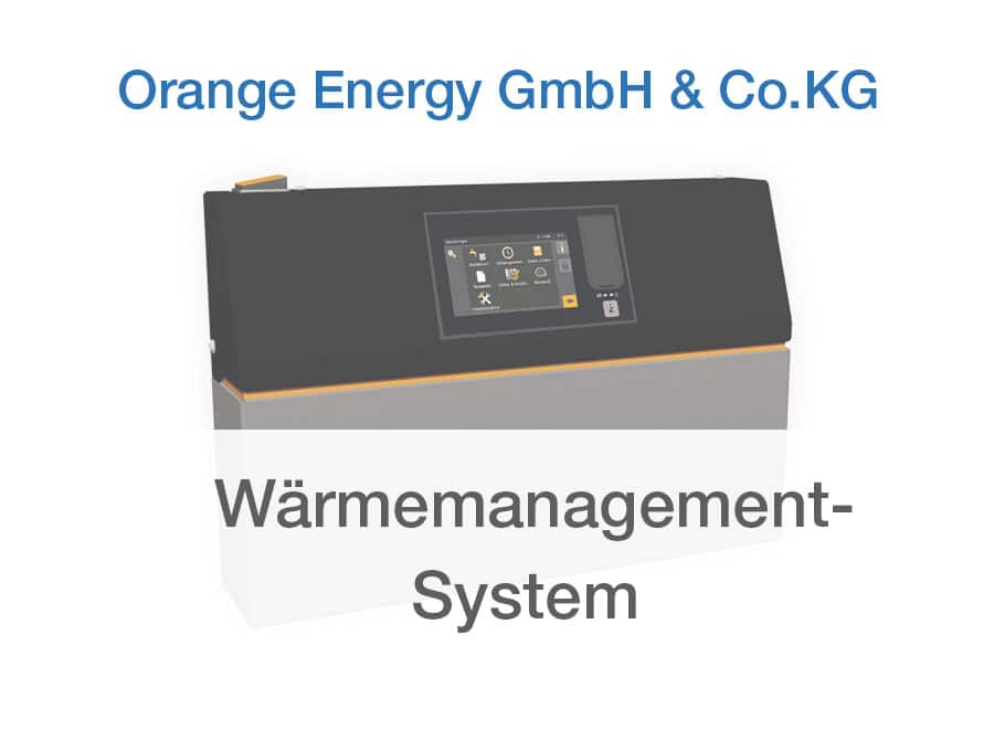 Wär­me­ma­nage­ment­sys­tem Orange Energy